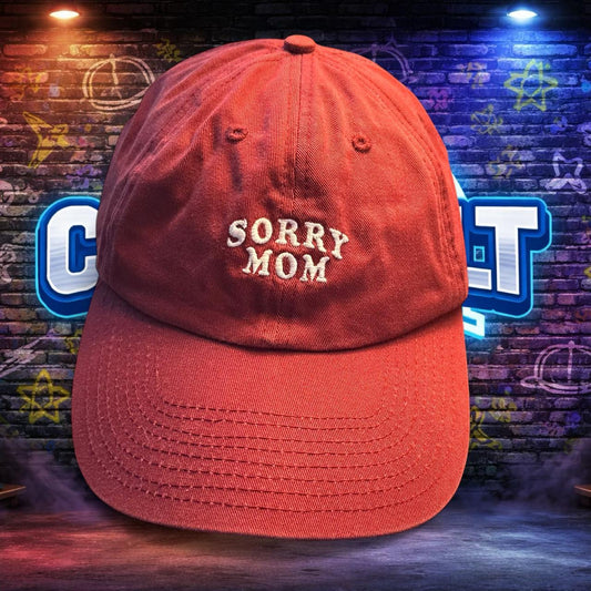 SORRY MOM