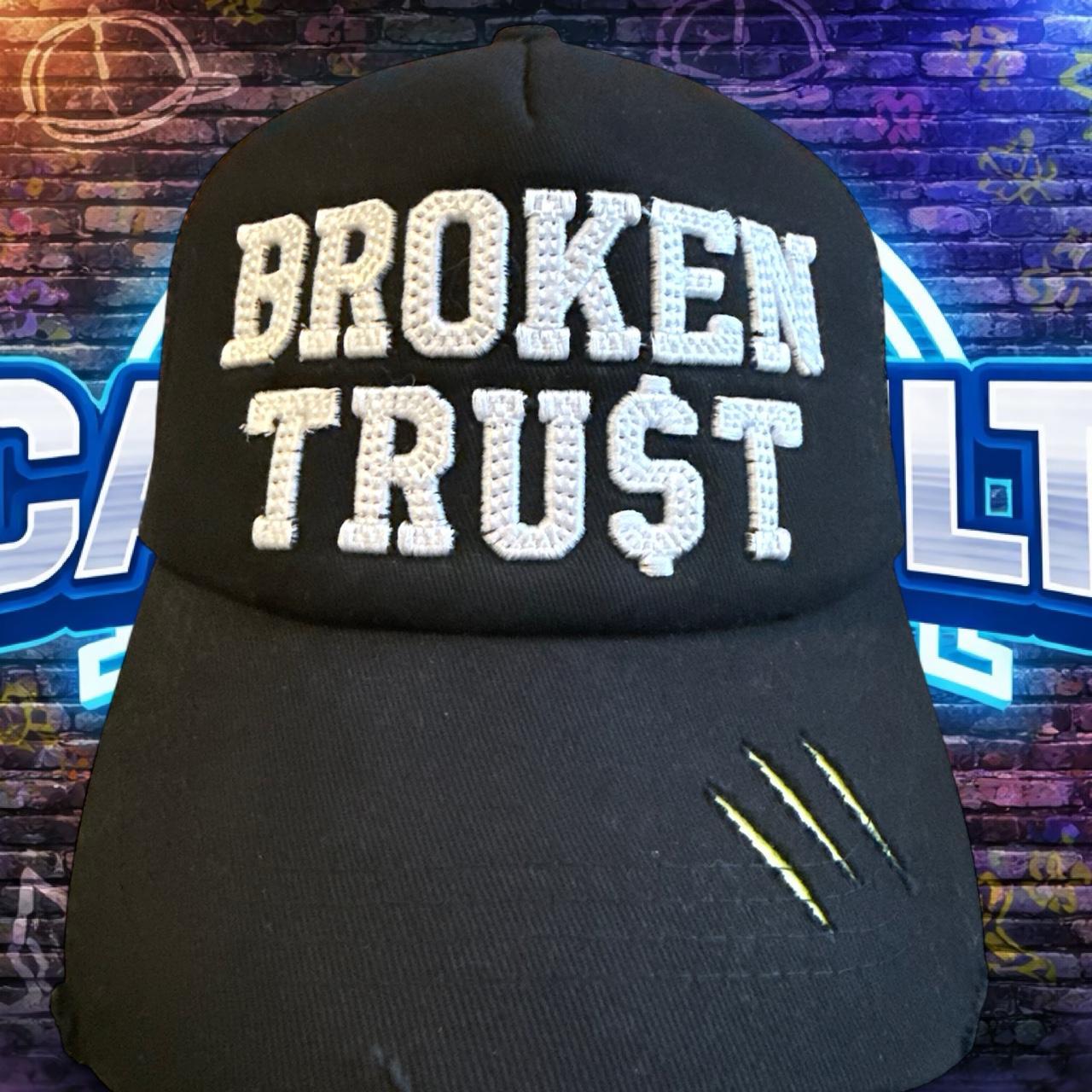 BROKEN TRUST